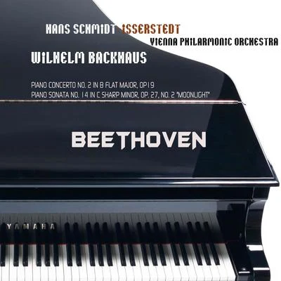 Vienna Philharmonic Orchestra/Hans Schmidt-Isserstedt/Wilhelm Backhaus Beethoven: Piano Concerto, No. 2 & Piano Sonata, No. 14 The Moonlight