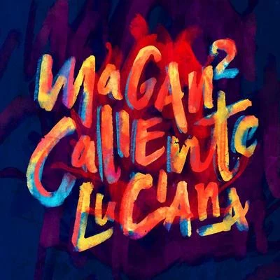 Juan Magan/Luciana/Víctor Magan Caliente