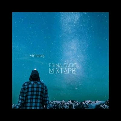 Viceroy Prima Facie Mixtape