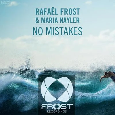 Rafael Frost No Mistakes