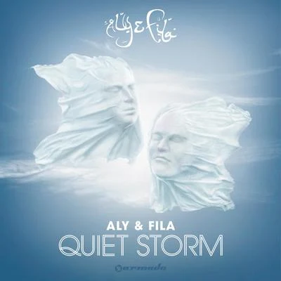 Aly & Fila Quiet Storm