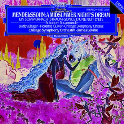 Chicago Symphony Chorus A Midsummer Night's Dream, Op.61 Incidental Music