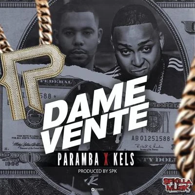 Kels/Paramba Dame Vente (feat. Paramba)