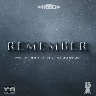 Ace Hood Remember