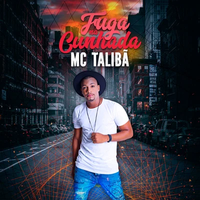 Mc Talibã/Mc Topre Fuga Na Cunhada