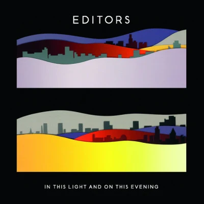 Editors In This Light And On This Evening