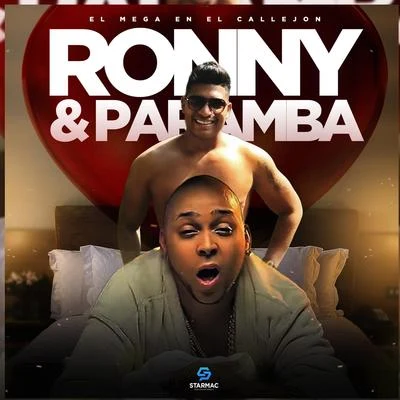 El Mega Ronny Y Paramba