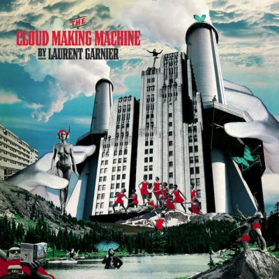 Laurent Garnier The Cloud Making Machine