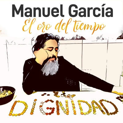 Manuel Garcia El Oro del Tiempo