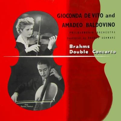 Amadeo Baldovino/PHILHARMONIA ORCHESTRA/Gioconda De Vito Brahms: Double Concerto