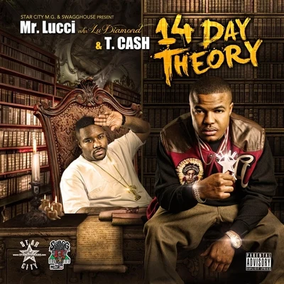 T. CASH/Mr. Lucci 14 Day Theory