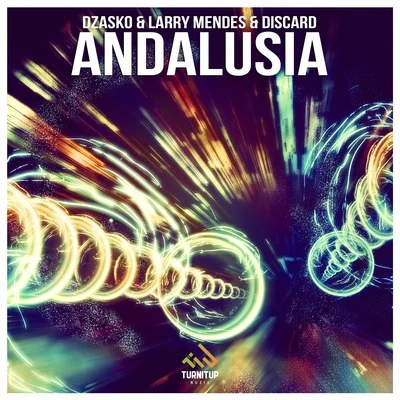 Larry Mendez/Discard/Dzasko Andalusia