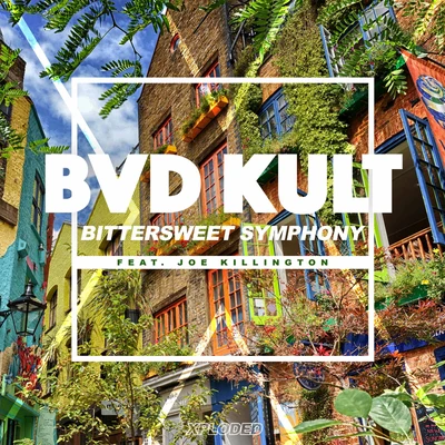 bvd kult Bittersweet Symphony