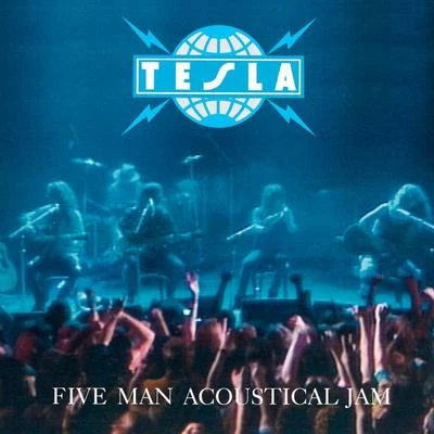 Tesla Five Man Acoustical Jam