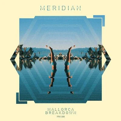 Meridian MallorcaBreakdown - Single