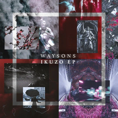 Waysons Ikuzo EP