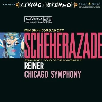 Igor Stravinsky/Chicago Symphony Orchestra/Fritz Reiner/Sidney Harth Rimsky-Korsakov: Schéhérazade, Op. 35 & Stravinsky: Le chant du rossignol - Sony Classical Originals