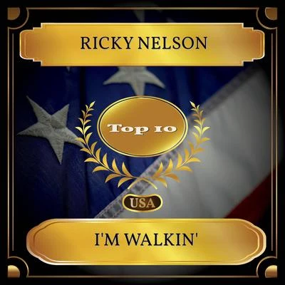 Ricky Nelson I'm Walkin' (Billboard Hot 100 - No. 04)