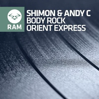 Andy C/Shimon Body Rock