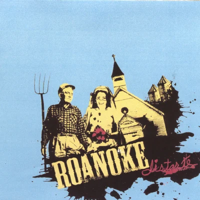 Roanoke Distaste