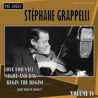 Stéphane Grappelli The Great Stéphane Grappelli, Vol. 4 (Digitally Remastered)