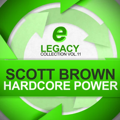 Scott Brown Hardcore Power