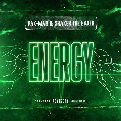 Shaker The Baker/Pak-Man Energy