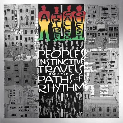 A Tribe Called Quest Peoples Instinctive Travels and the Paths of Rhythm (25th Anniversary Edition)