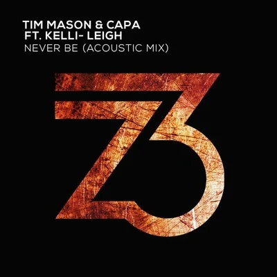 Tim Mason Never Be (Acoustic Mix)