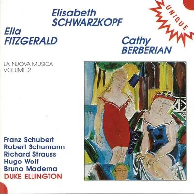 Cathy Berberian/Ella Fitzgerald/Elisabeth Schwarzkopf/Severino Gazzelloni/Eliabeth Schwarzkopf/Duke Ellington LAN u OVA music A Vol. 2: Elisabeth Schwarzkopf, Ella Fitzgerald Cathy Berber Ian