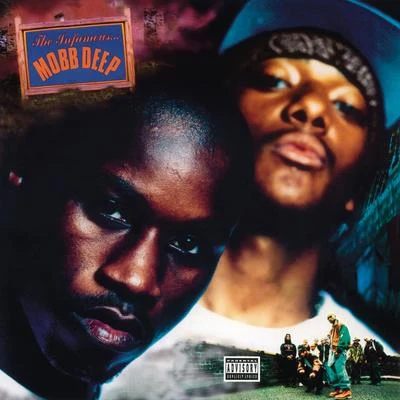 Mobb Deep The Infamous - 25th Anniversary Expanded Edition