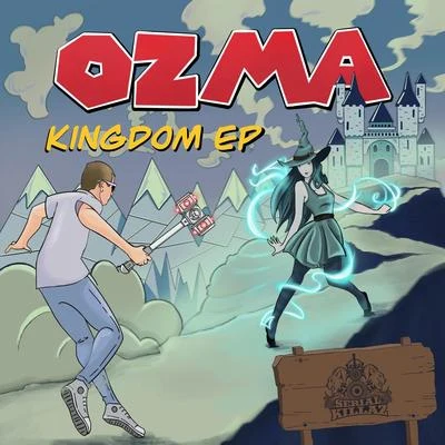 OZMA Kingdom EP