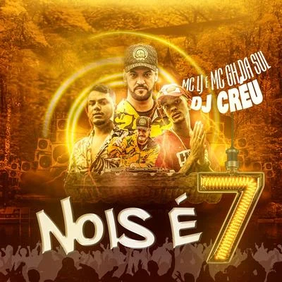 Dj Créu Nois é 7