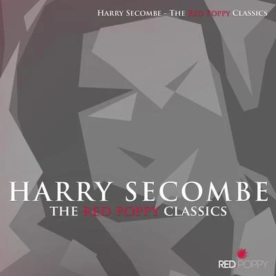 Harry Secombe Harry Secombe - The Red Poppy Classics