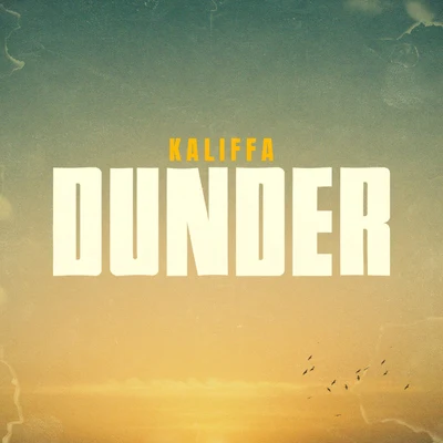 Kaliffa Dunder