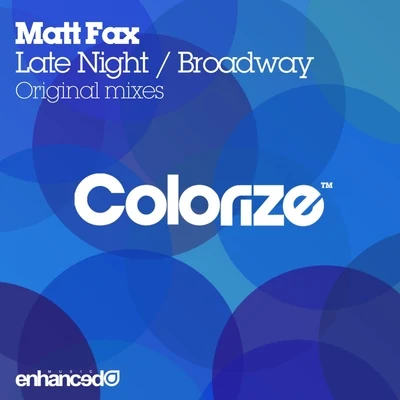 Matt Fax Late NightBroadway