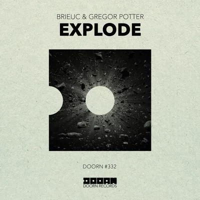 Gregor Potter/Brieuc Explode