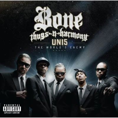 Bone thugs-n-harmony Uni-5: The Worlds Enemy