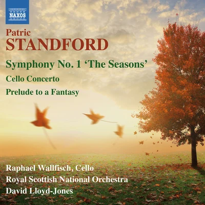 Raphael Wallfisch STANFORD, P.: Symphony No. 1 Cello Concerto Prelude to a Fantasy (Wallfisch, Royal Scottish National Orchestra, Lloyd-Jones)