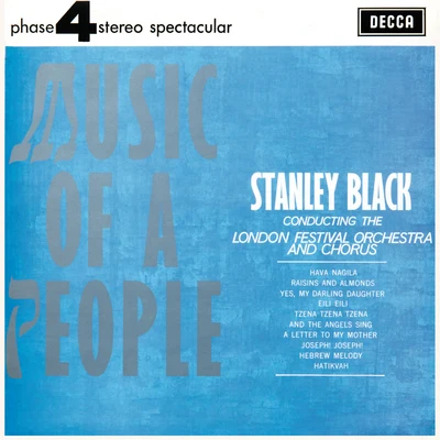 The London Festival Orchestra/Stanley Black Music Of A People