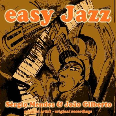 Sergio Mendes Easy Jazz