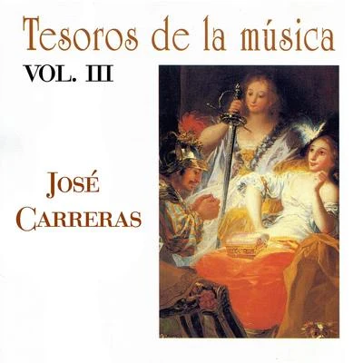 Giuseppe Verdi Tesoros de la Música Vol. III, José Carreras