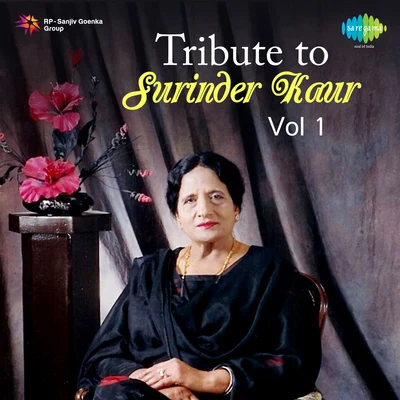 Surinder Kaur, Prakash Kaur/Surinder Kaur Tribute To Surinder Kaur Vol 1