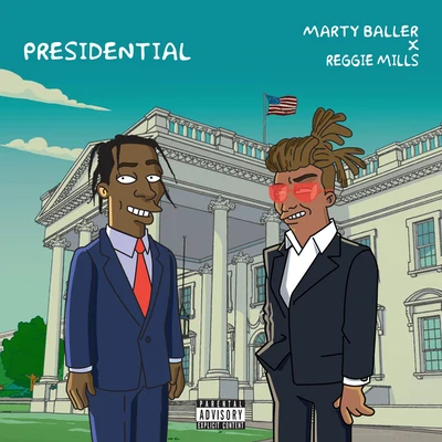 Reggie Mills/Marty Baller Presidential