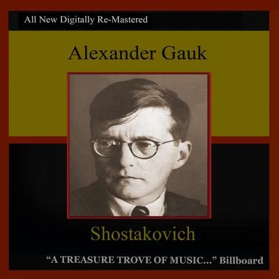 Grand Symphony Orchestra of State Radio and Television/Alexander Gauk Gauk - Shostakovich