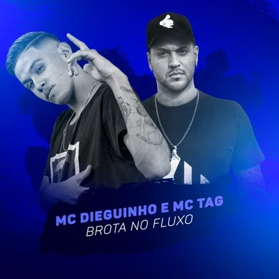 MC Dieguinho Brota no Fluxo