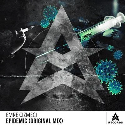 Emre Cizmeci Epidemic (Original Mix)