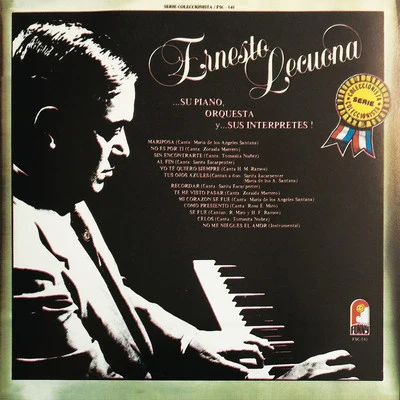 Ernesto Lecuona ...Su Piano, Orquesta y ...Sus Interpretes!