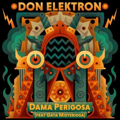 Don Elektron Dama Perigosa