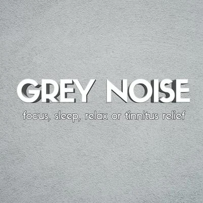 Loopable Radiance/Brown Noise/White Noise Grey Noise: Focus, Sleep, Relax or Tinnitus Relief